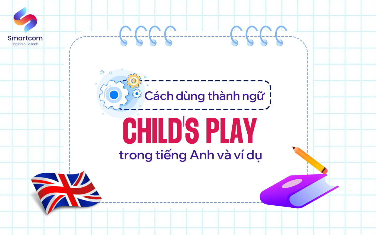 cách dùng child's play cách dùng child's play