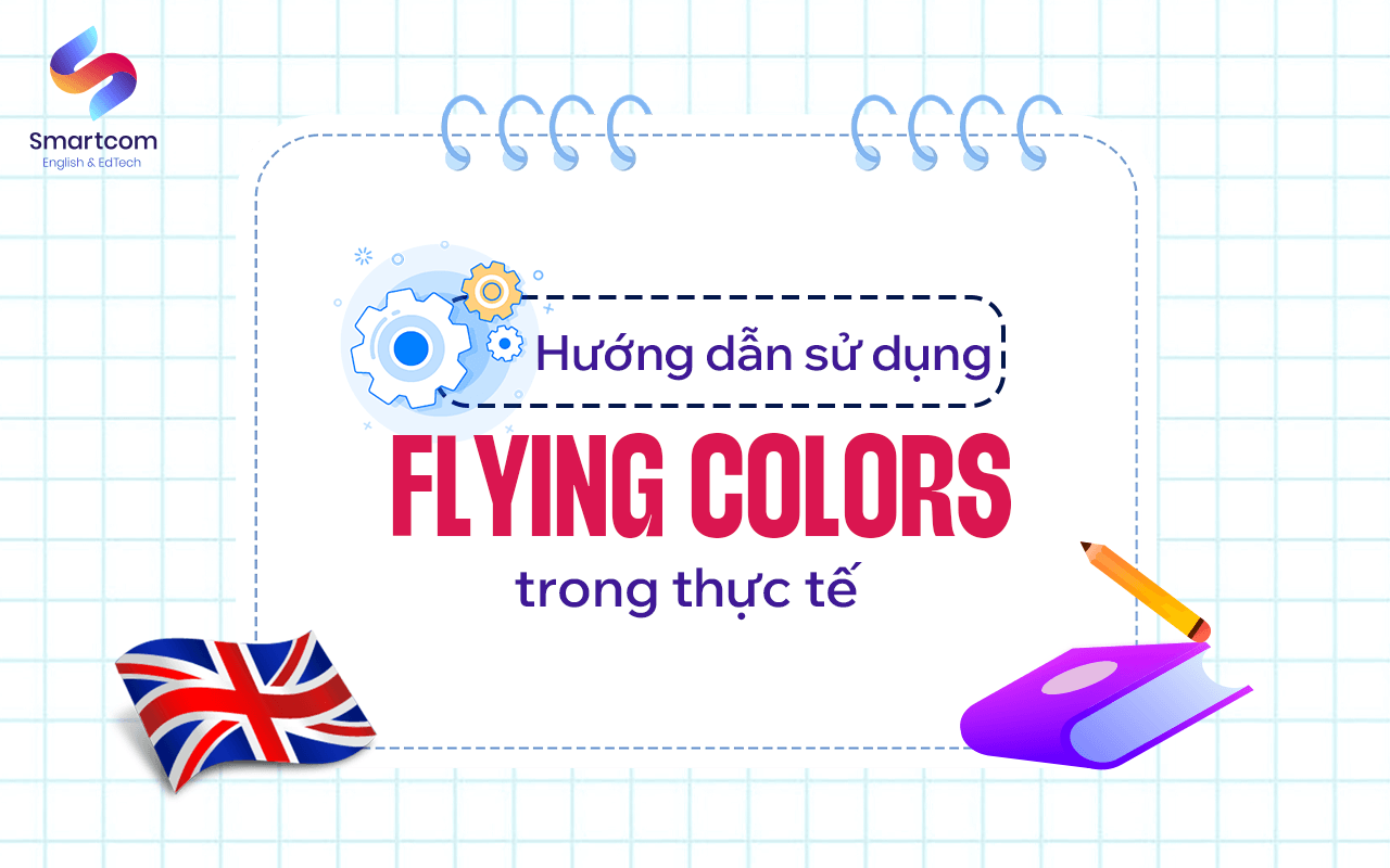cách dùng flying colors cách dùng flying colors