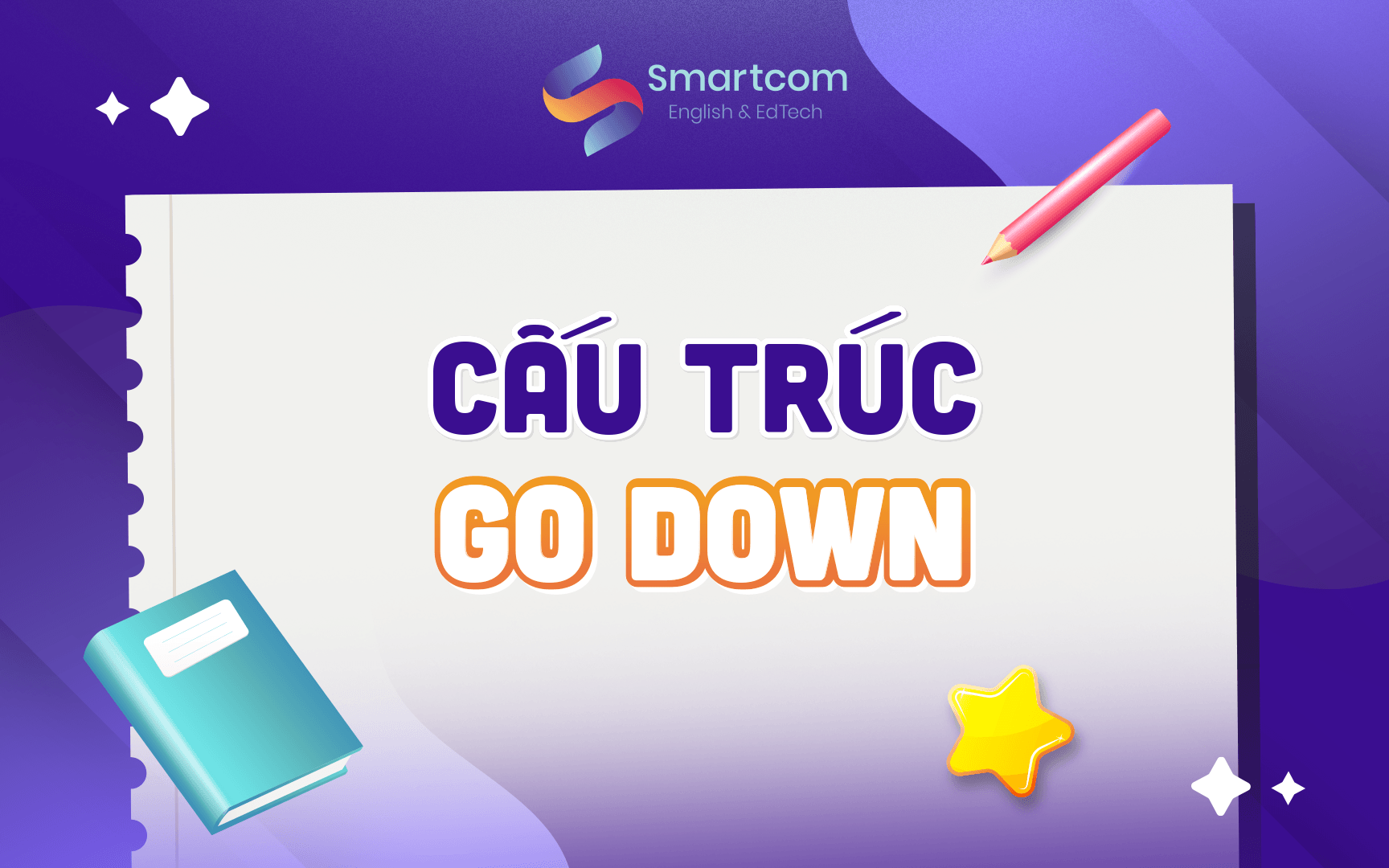 cấu trúc go down cấu trúc go down