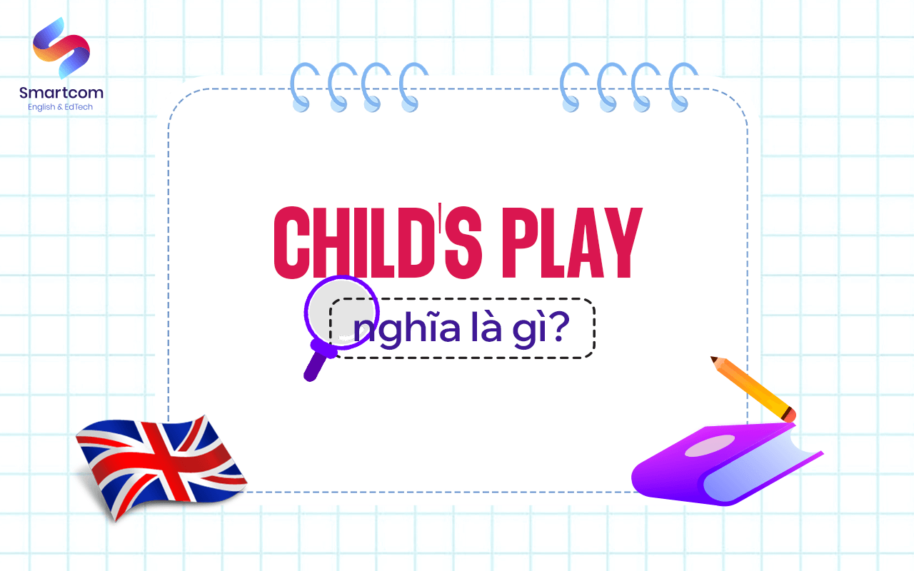 child's play là gì child's play là gì