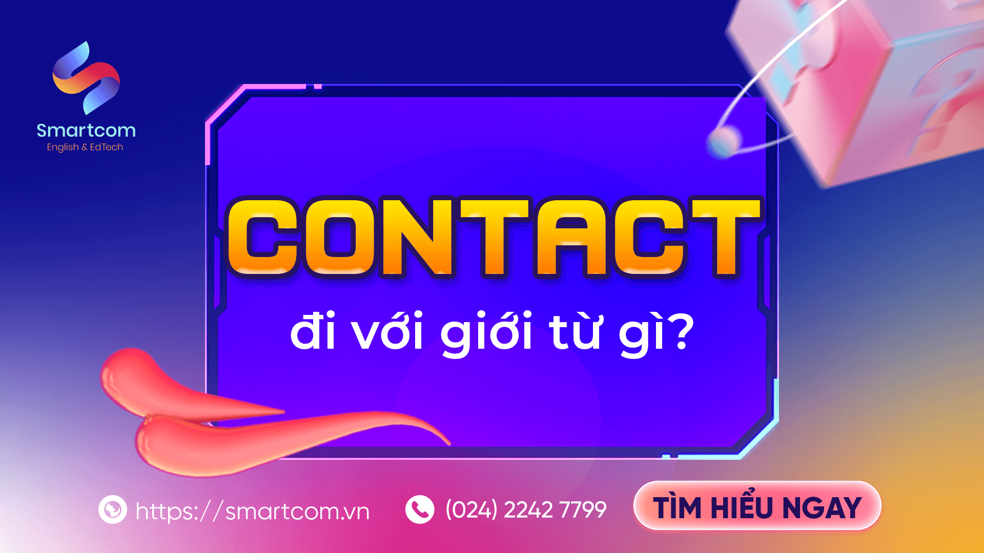 Contact đi với giới từ gì?