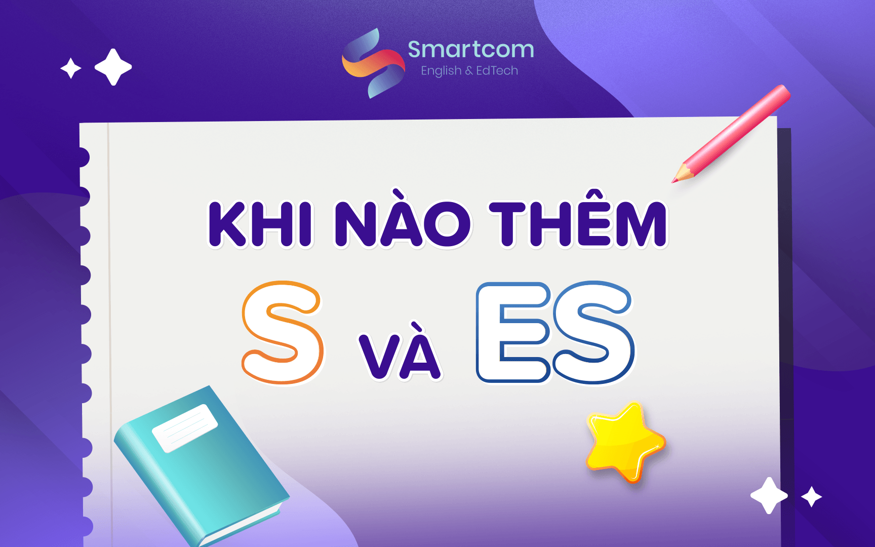 khi nào thêm s va es