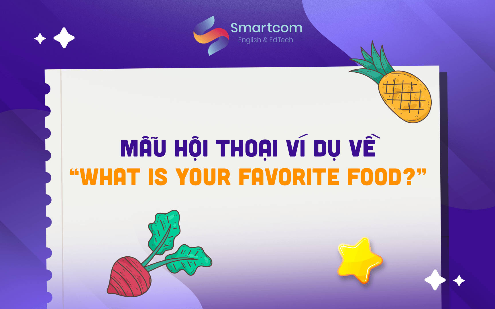 mẫu hội thoại về what is your favorite food mẫu hội thoại về what is your favorite food