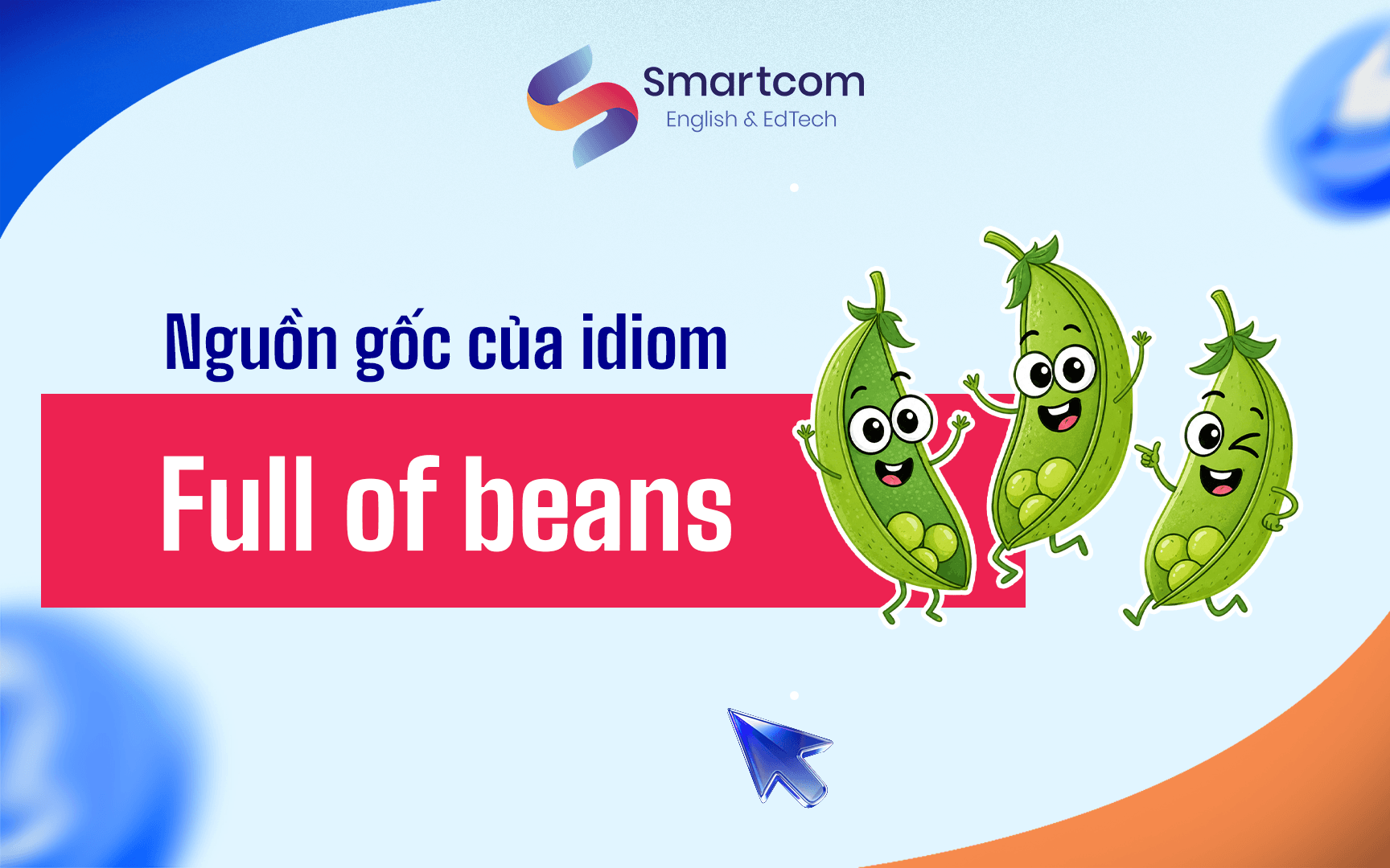 nguồn gốc của full of beans
