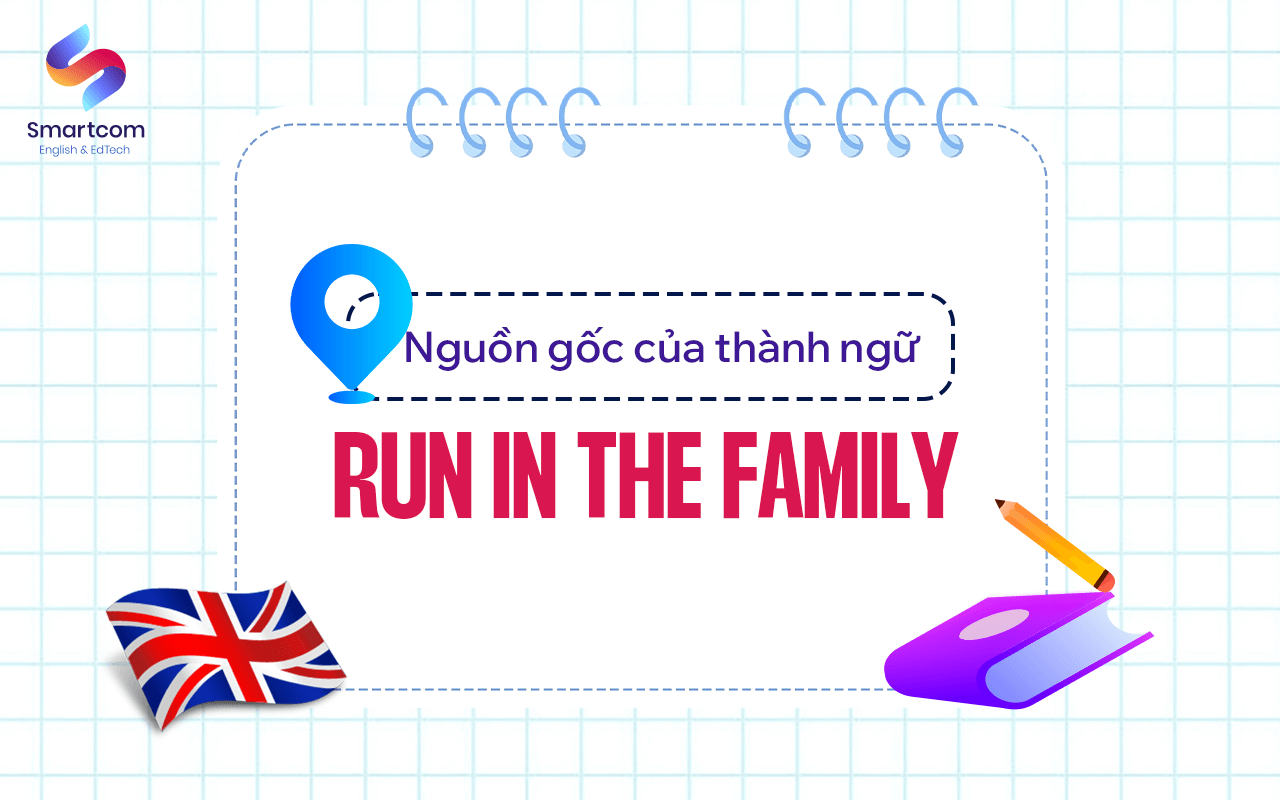 nguồn gốc của run in the family