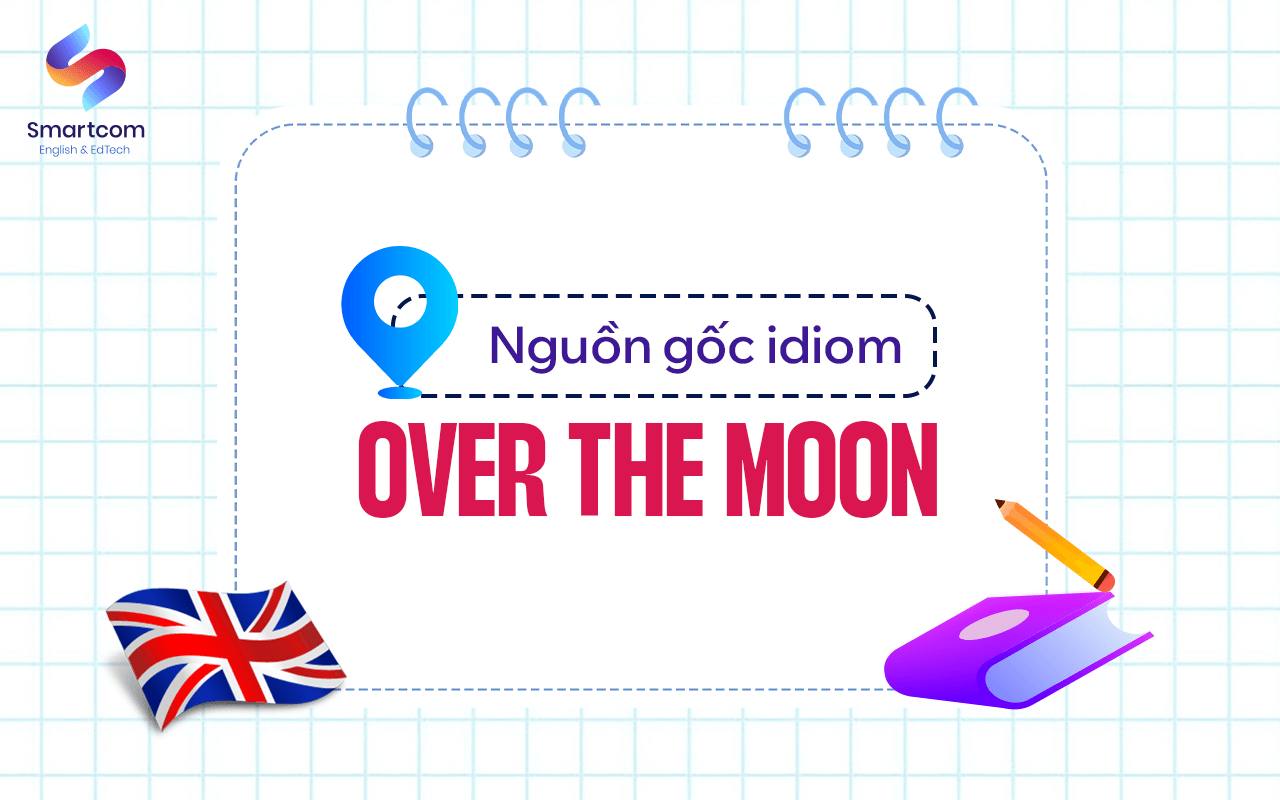 nguồn gốc idiom over the moon