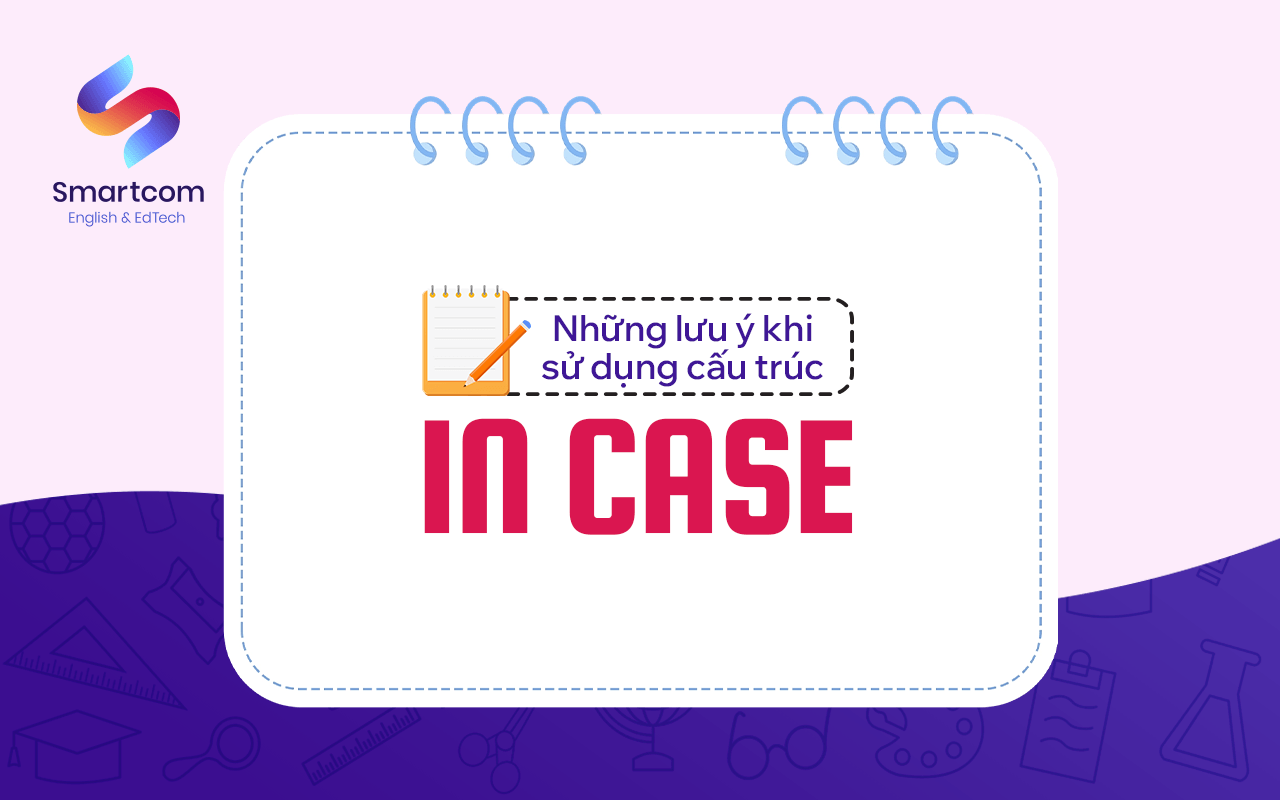 những lưu ý khi sử dụng cấu trúc in case