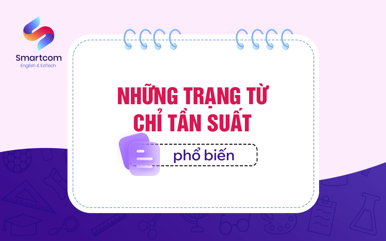 những trạng từ chỉ tần suất