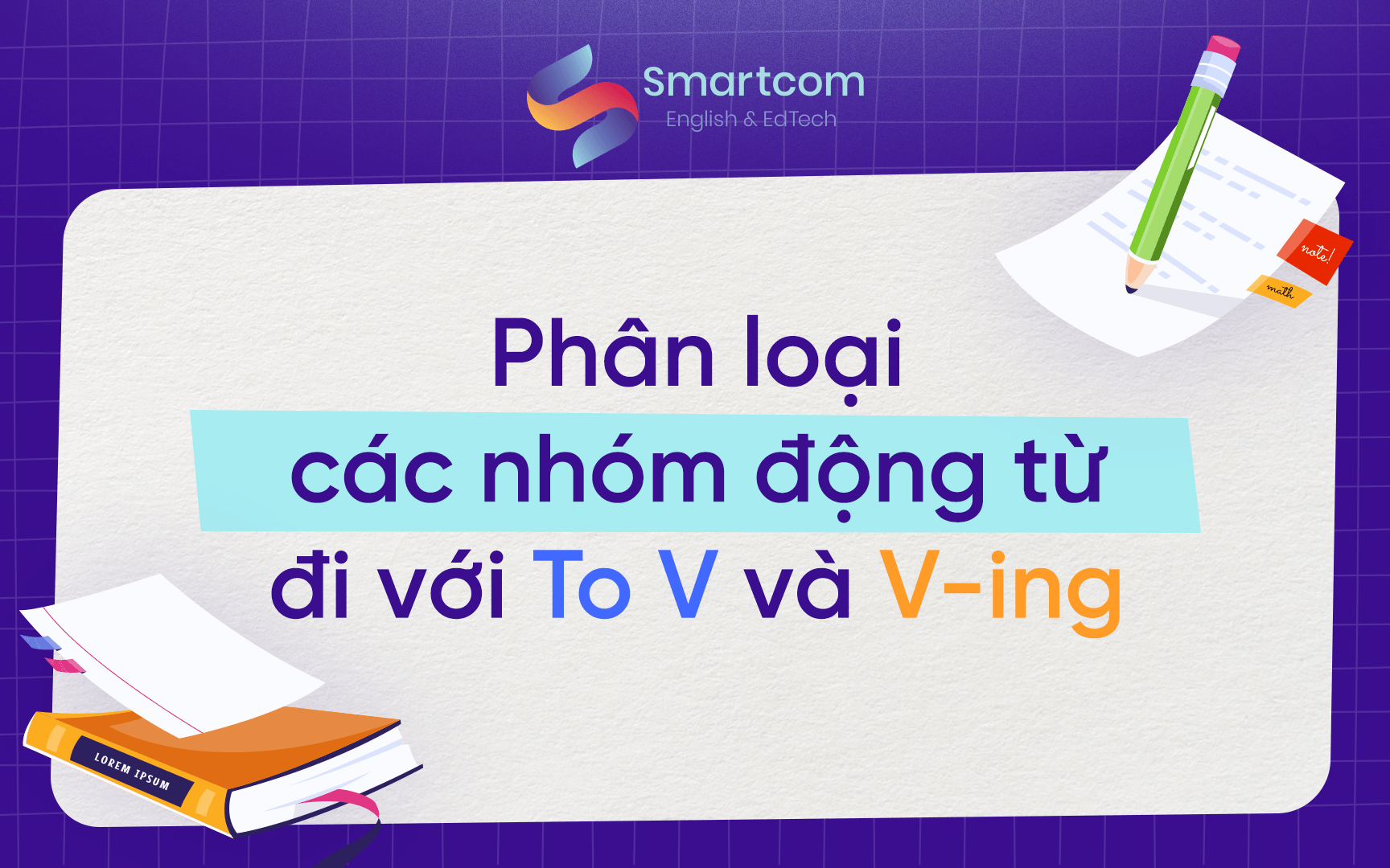 phân loại các nhóm động từ đi với to v và ving