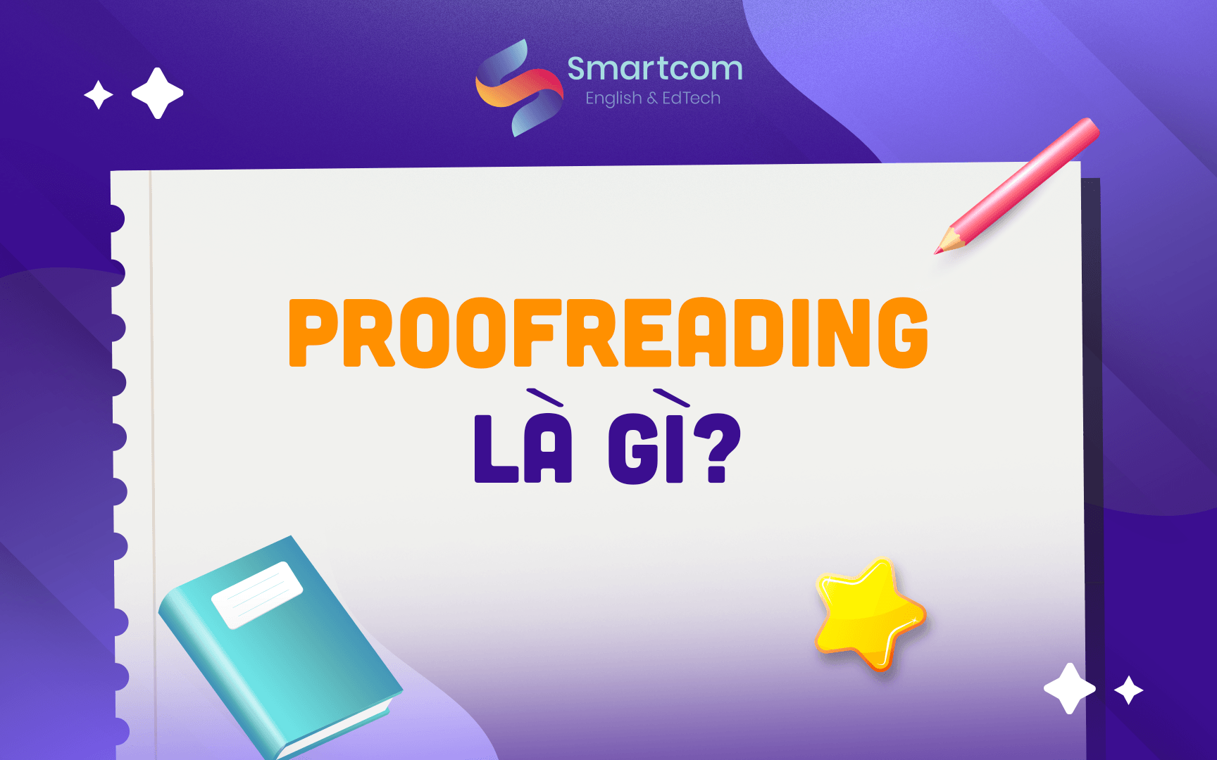 proofreading nghĩa là gì