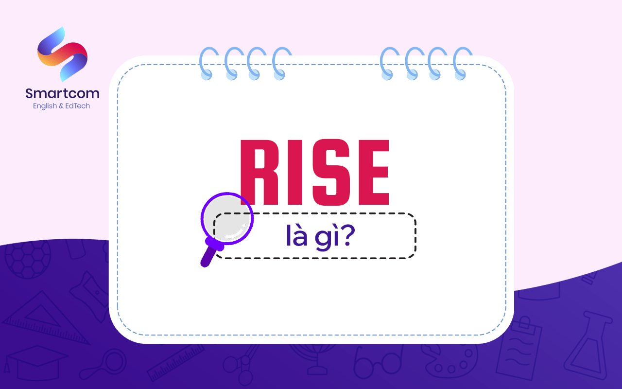 rise là gì rise là gì