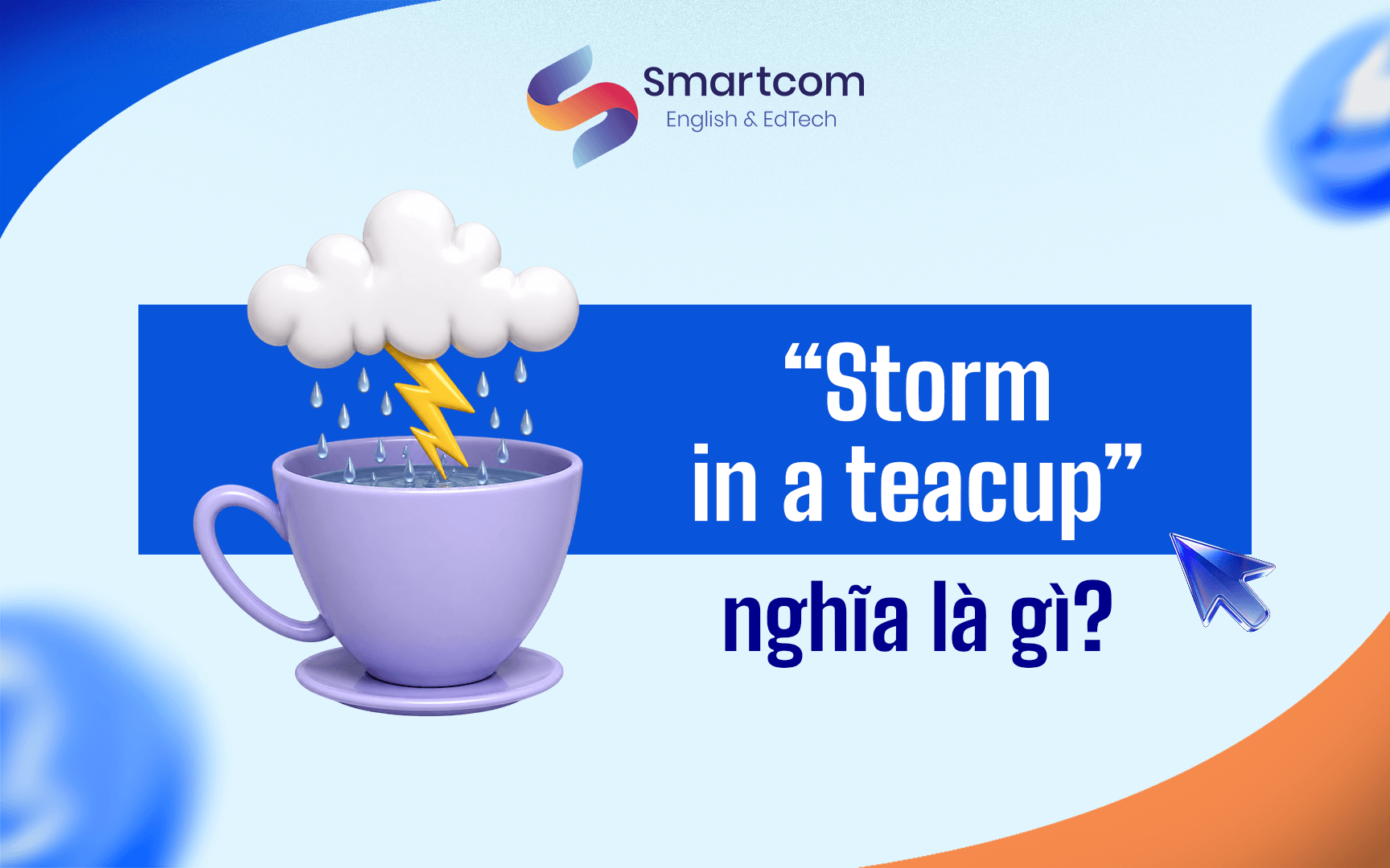 storm in a teacup là gì storm in a teacup là gì