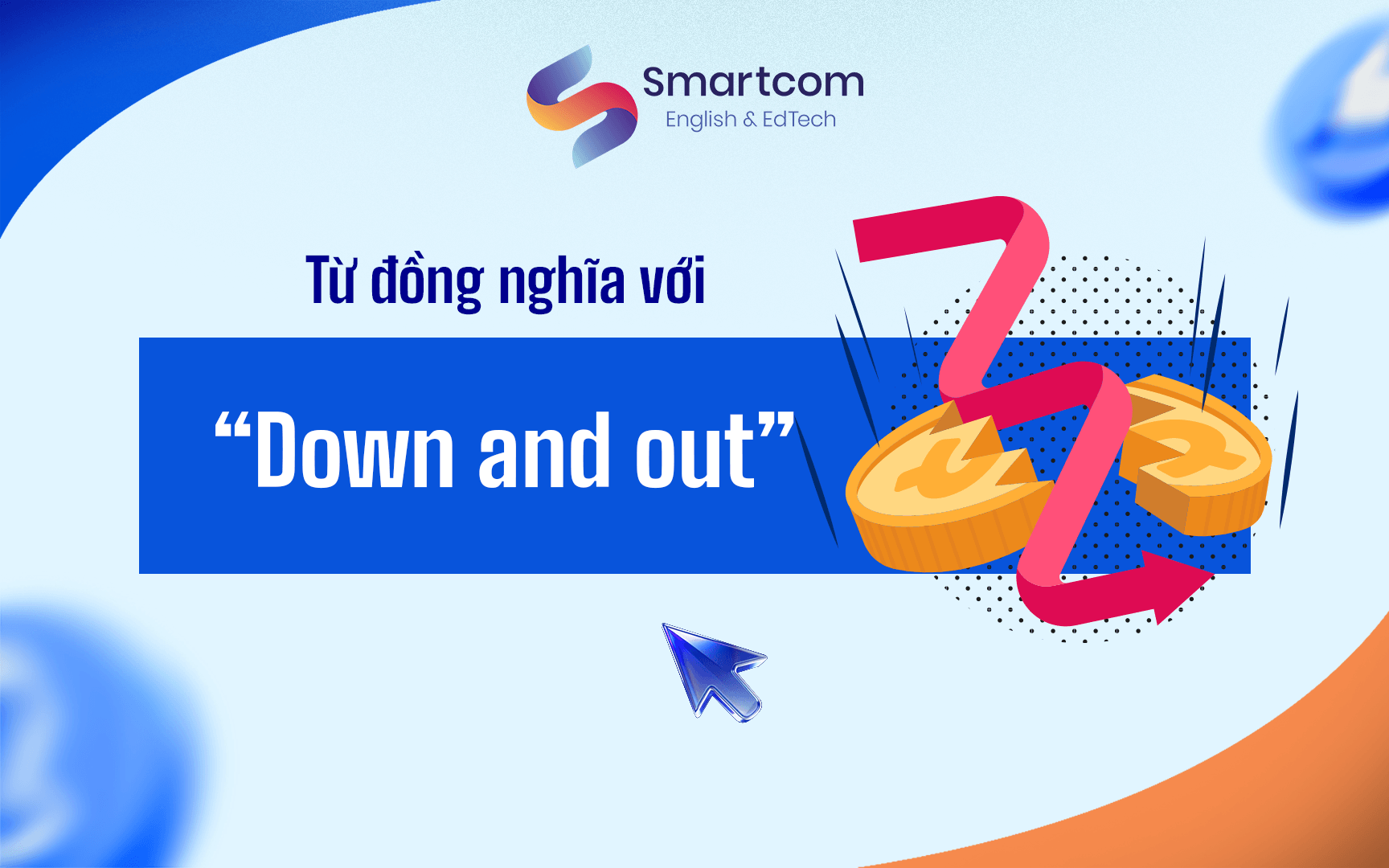 từ đồng nghĩa với down and out từ đồng nghĩa với down and out