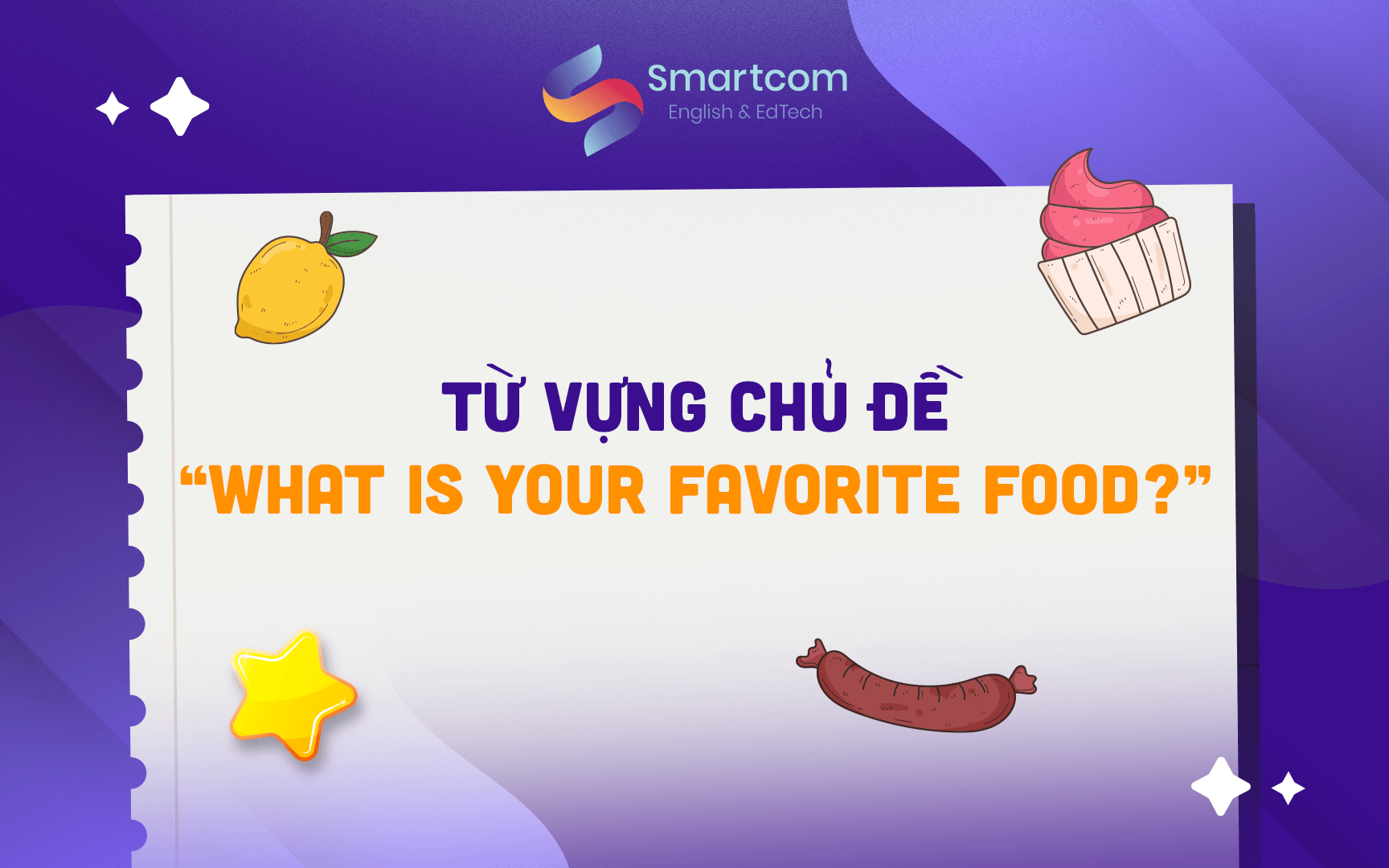 từ vựng chủ đề what is your favorite food từ vựng chủ đề what is your favorite food