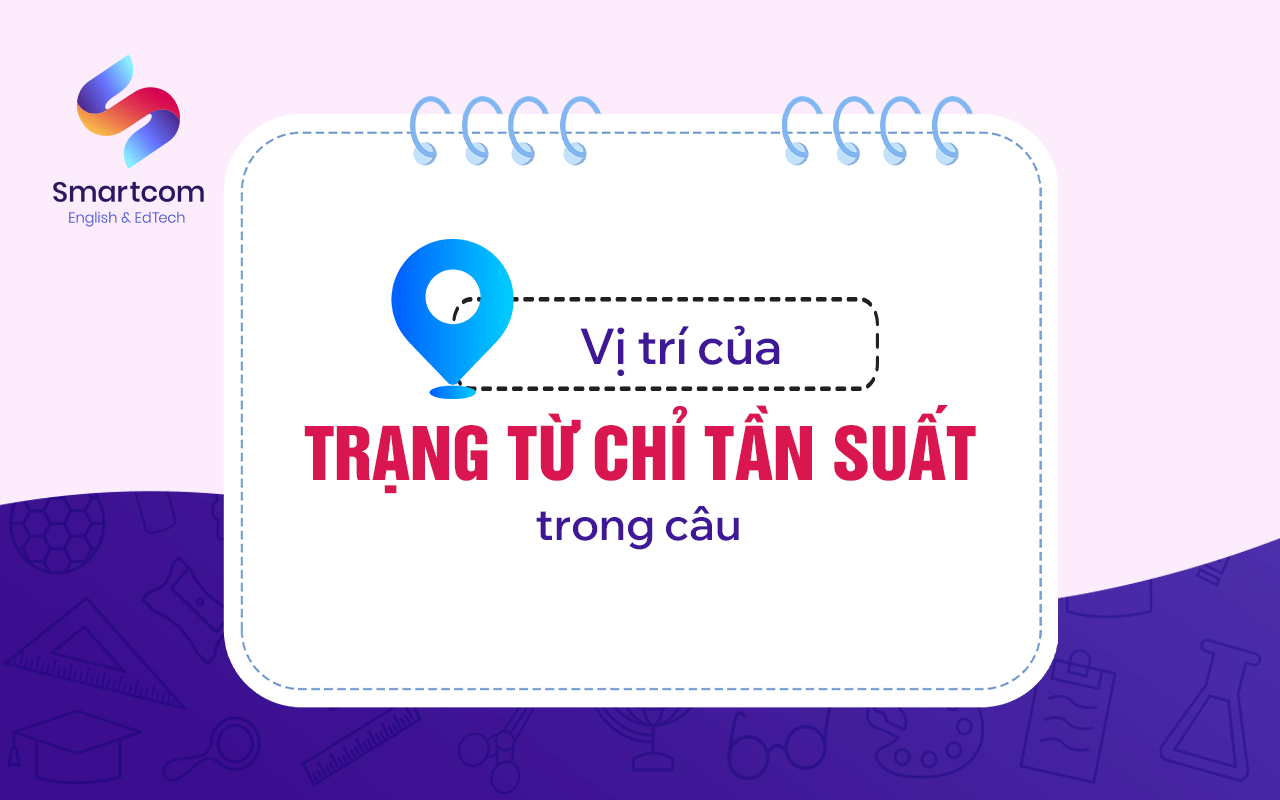 vị trí của trạng từ chỉ tần suất