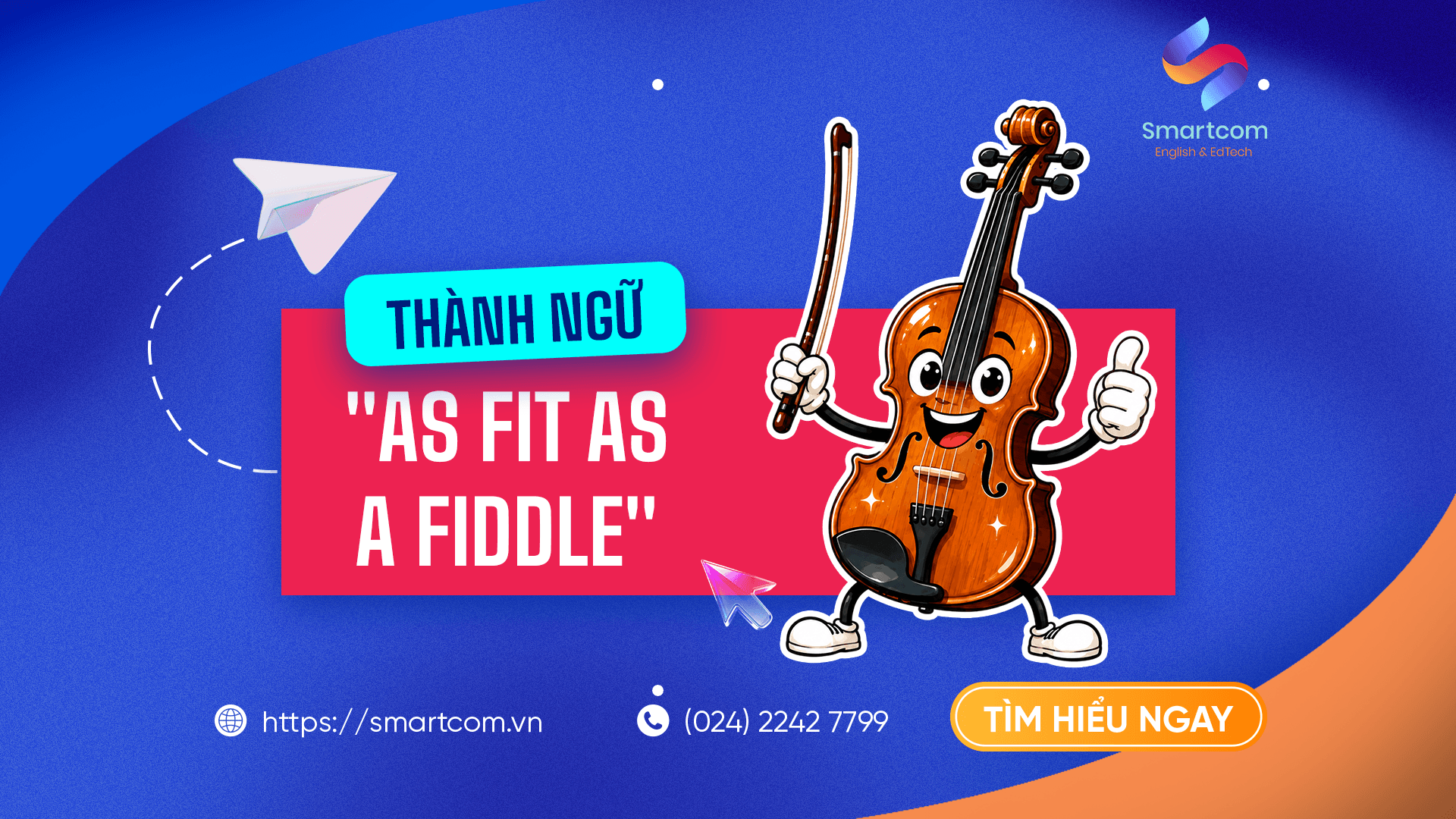 As fit as a fiddle