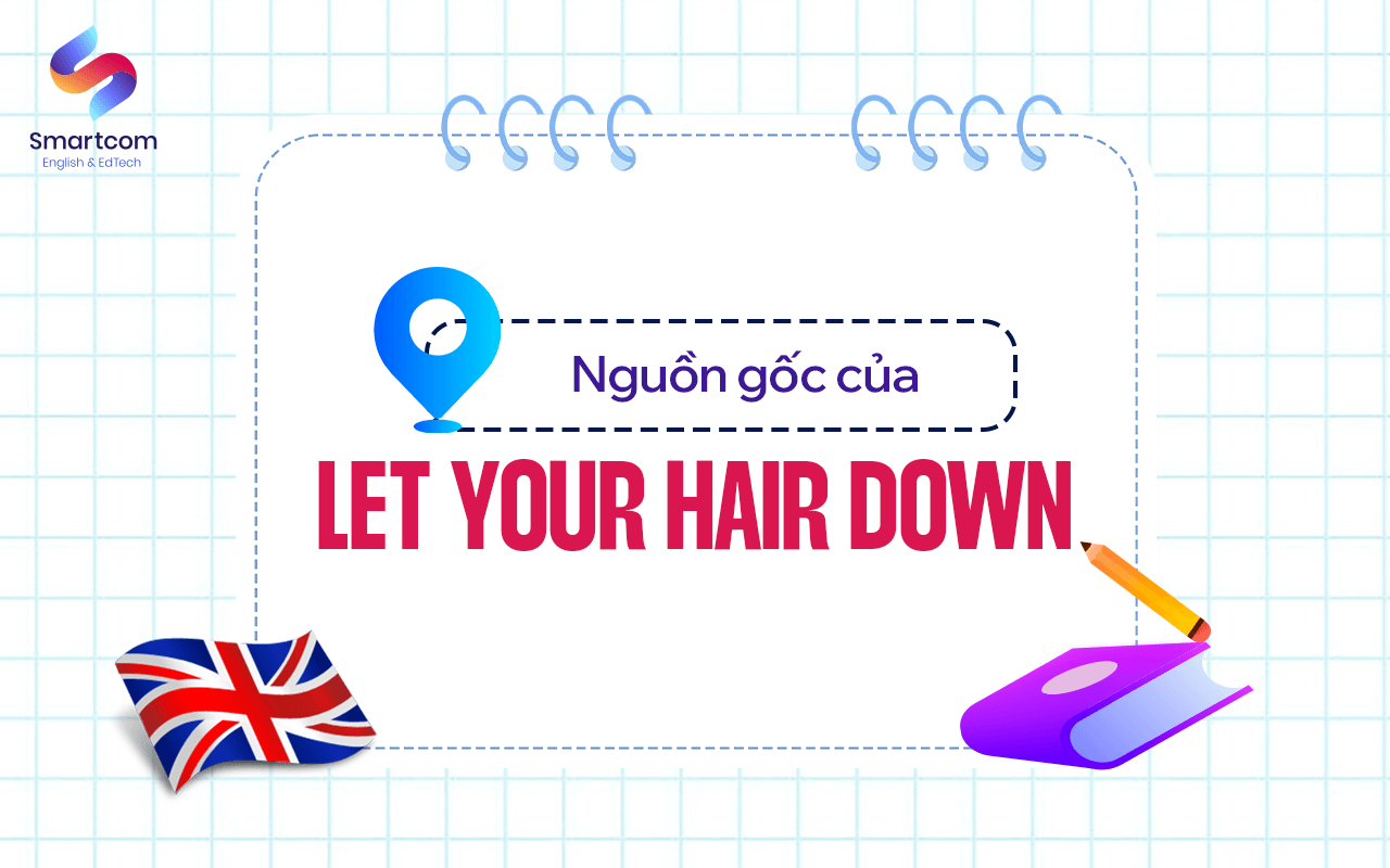 nguồn gốc của let your hair down nguồn gốc của let your hair down
