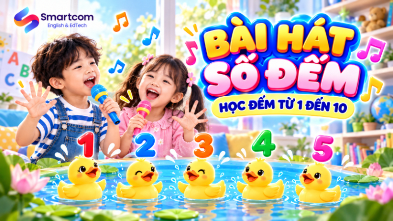 Bài hát tiếng Anh cho trẻ em lớp 1