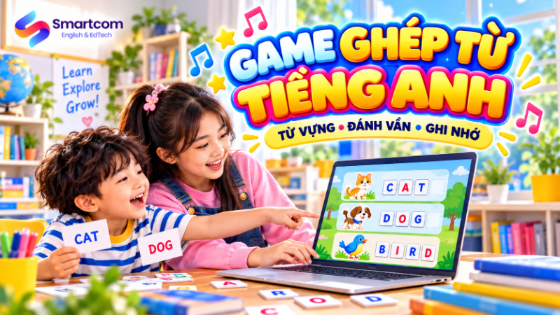 Game học tiếng Anh cho trẻ em miễn phí