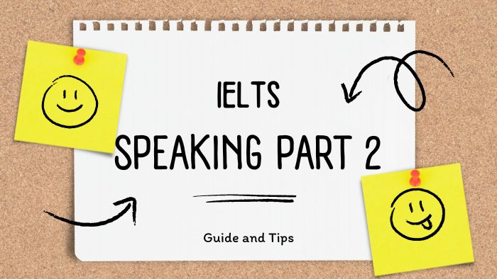 ielts-speaking-part-2 IELTS Speaking part 2