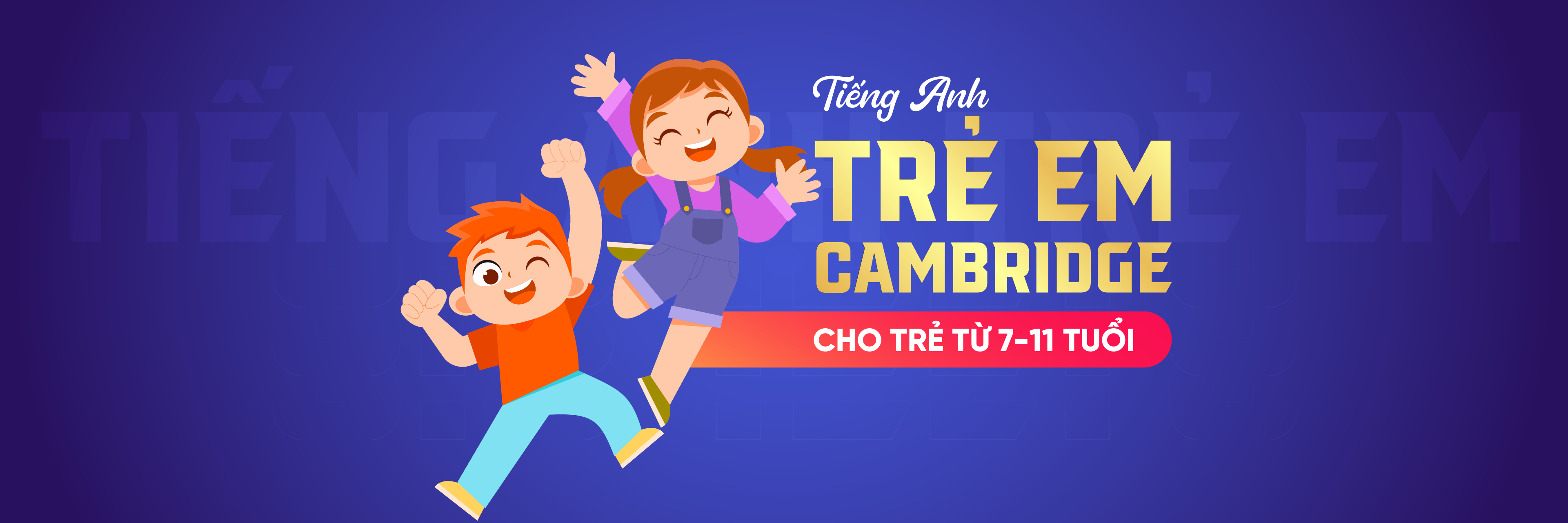 Ảnh nền đường dẫn điều hướng của bài viết Tiếng Anh trẻ em Cambridge (7-11 tuổi)