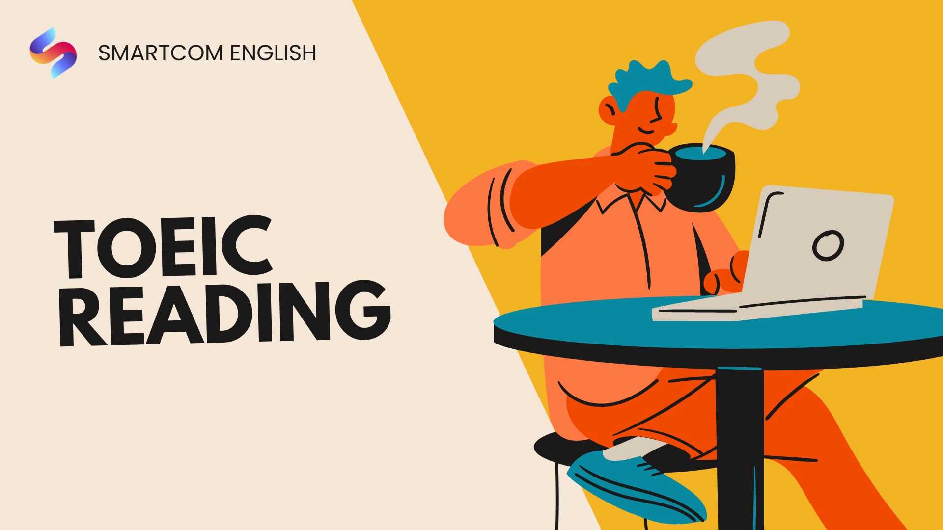 Ảnh nền đường dẫn điều hướng của bài viết TOEIC Reading: Cấu trúc, dạng bài & 6 sai làm thường gặp