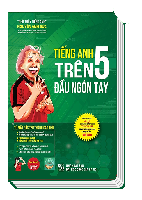 tieng-anh-tren-5-dau-ngon-tay-nguyen-anh-duc