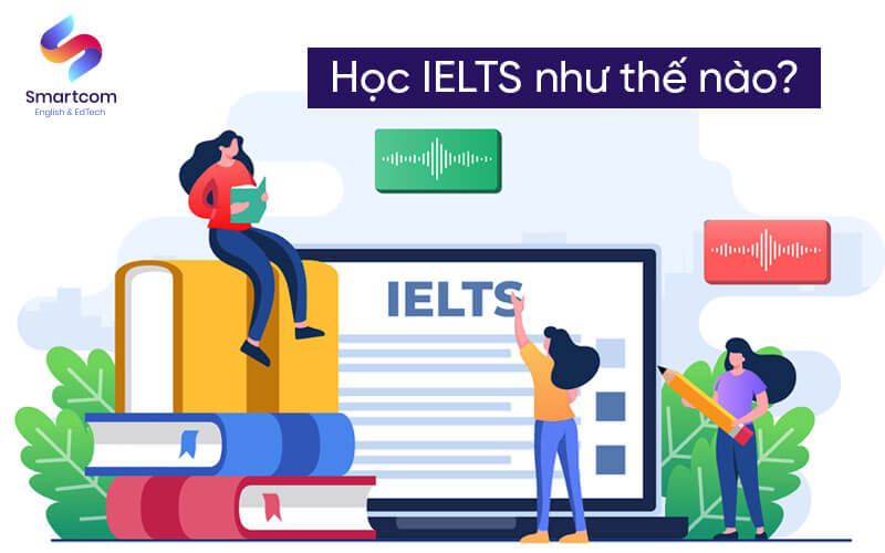 học ielts như thế nào