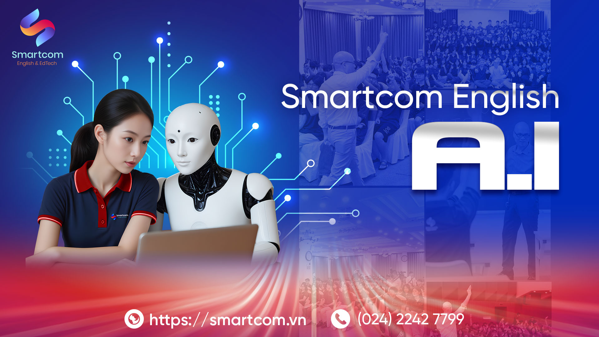 Ảnh nền đường dẫn điều hướng của bài viết SMARTCOM ENGLISH AI: Biến ước mơ “lấy việc học làm trung tâm” (learning-centered) thành hiện thực