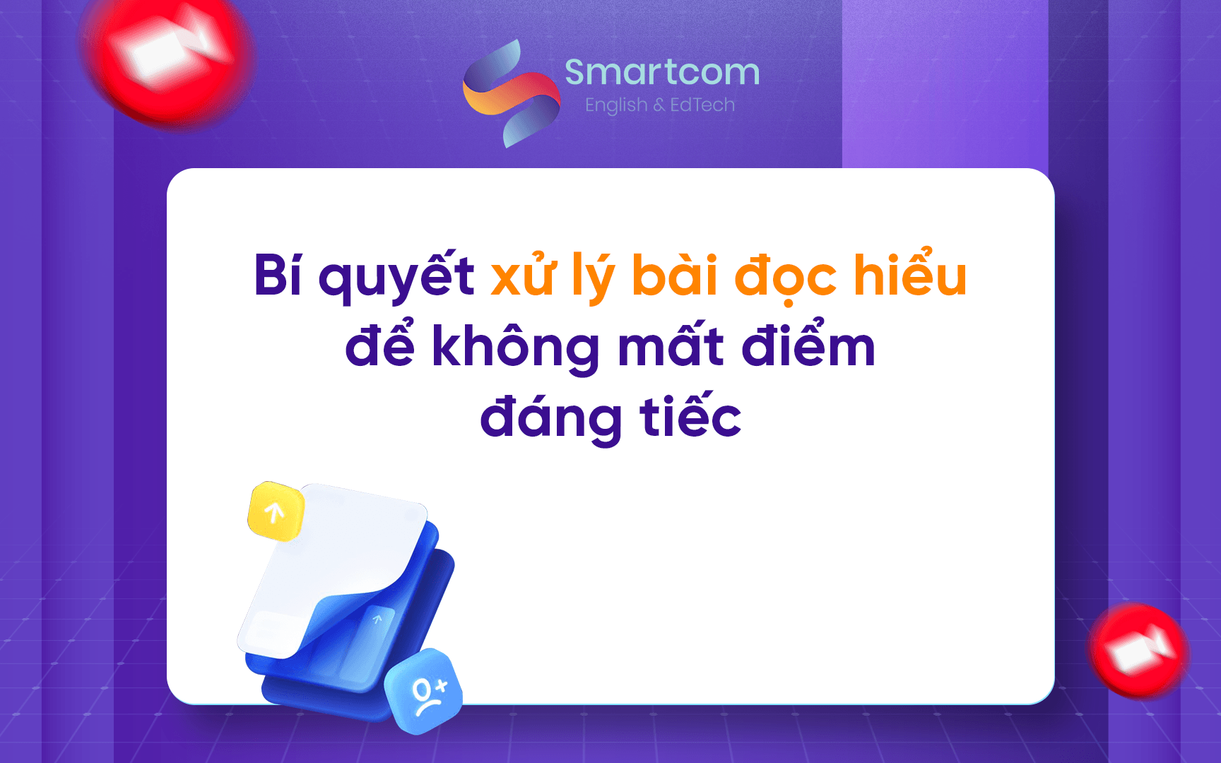 bí quyết xử lý bài đọc hiểu không bị mất điểm