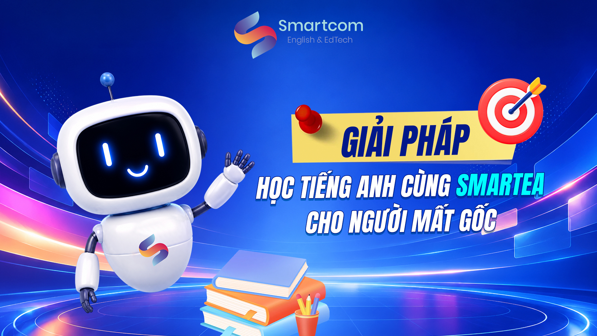 Giải pháp học tiếng Anh cùng Smartea cho người mất gốc