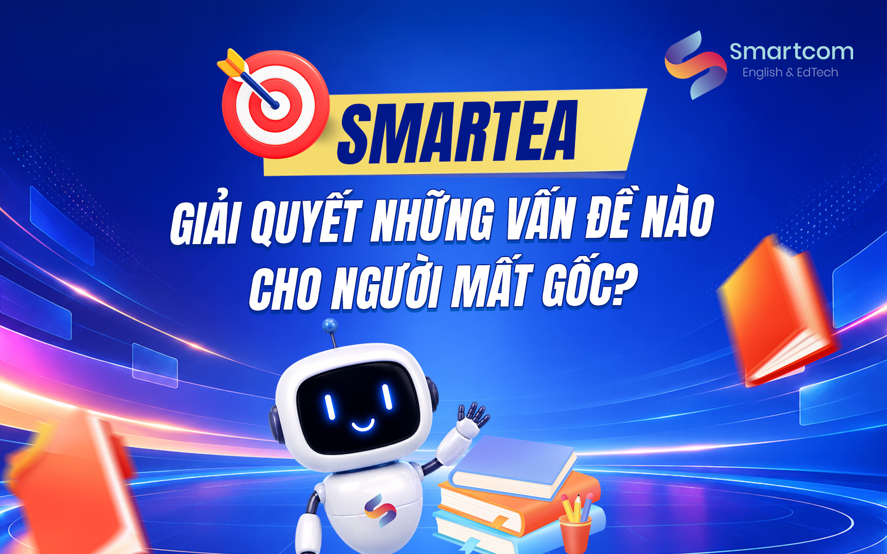 Smartea giải quyết những vấn đề nào cho người mất gốc?