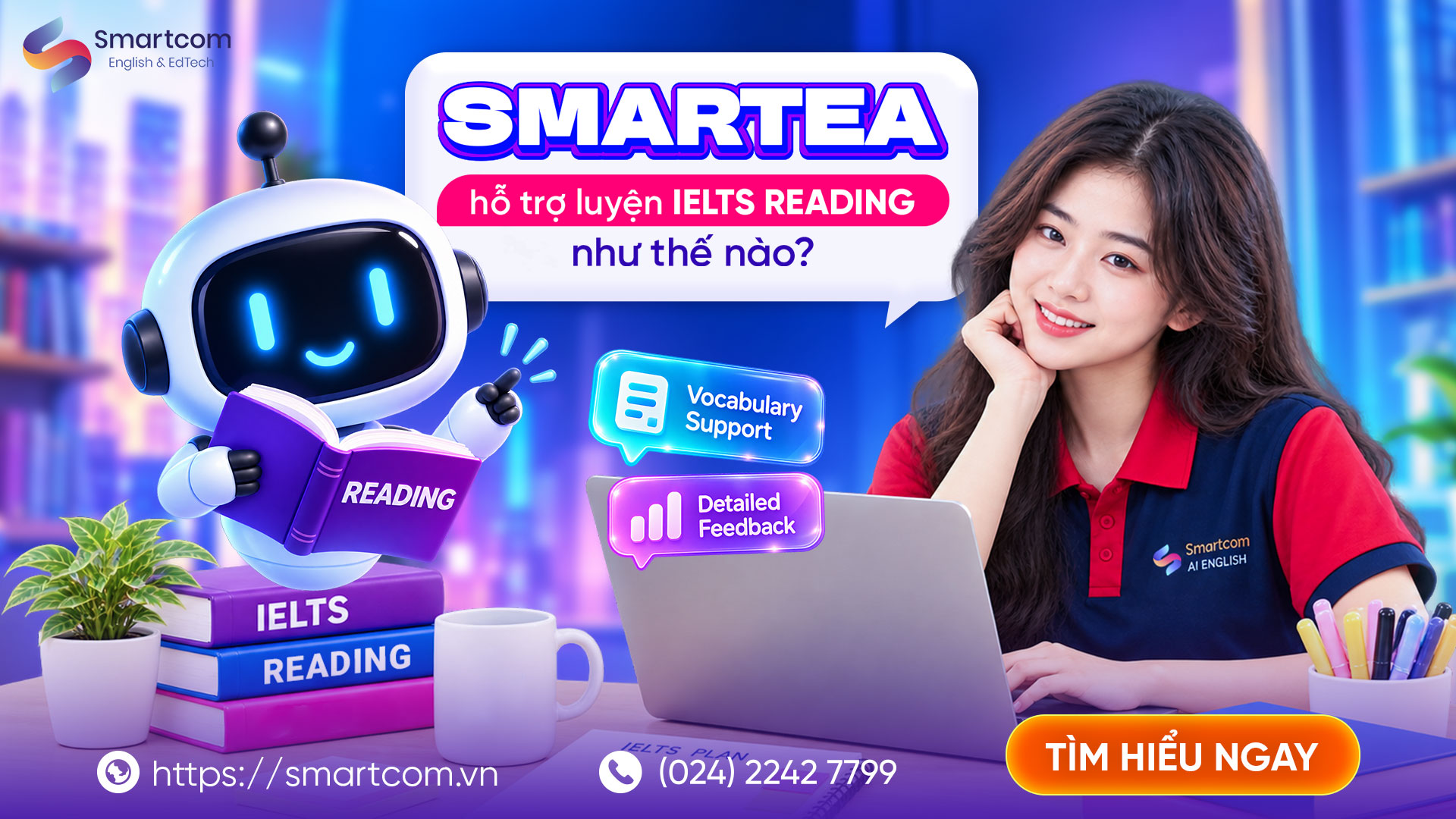 Smartea hỗ trợ luyện IELTS Reading như thế nào?